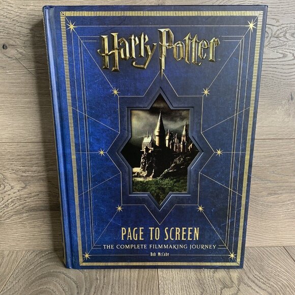 Other - Harry Potter Page to Screen : The Complete Filmmaking Journey by Bob McCabe...
